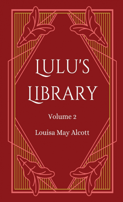Lulu’s Library, Volume 2