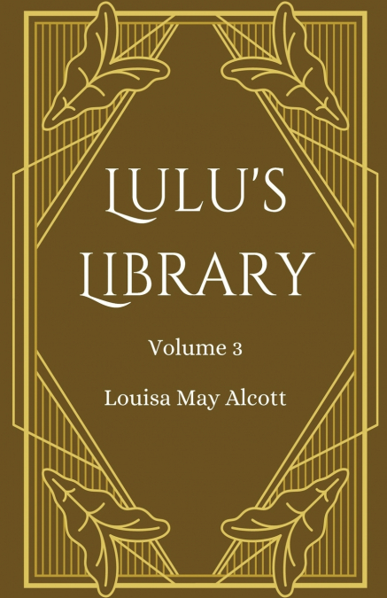 Lulu’s Library, Volume 3