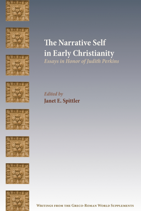 The Narrative Self in Early Christianity