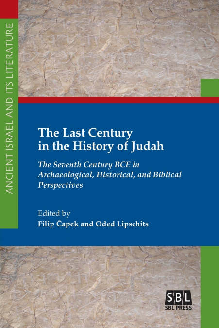 The Last Century in the History of Judah