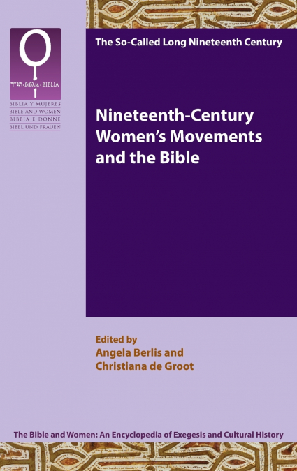 Nineteenth-Century Women’s Movements and the Bible