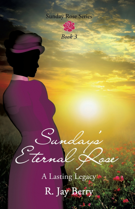 Sunday’s Eternal Rose