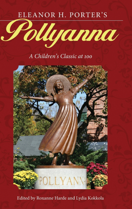 Eleanor H. Porter’s 'Pollyanna'