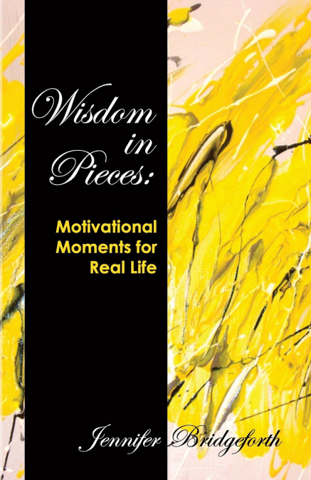 Wisdom in Pieces