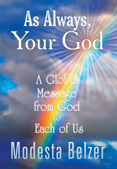 As Always, Your God