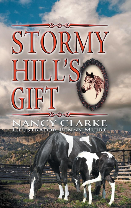 Stormy Hill’s Gift