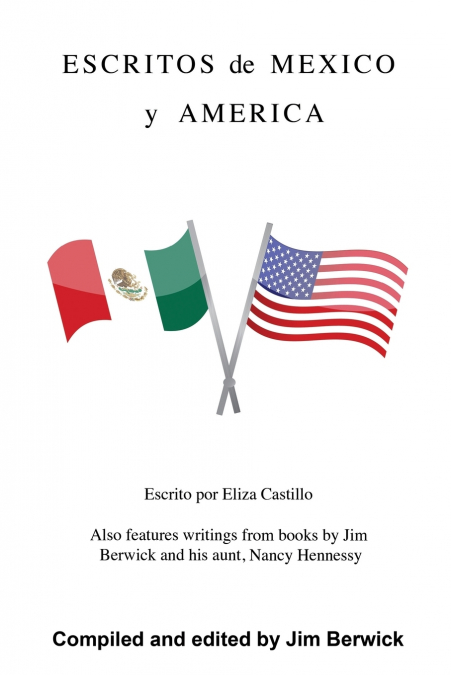 Escritos de Mexico y America