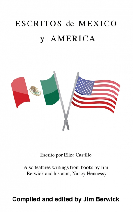 Escritos de Mexico y America