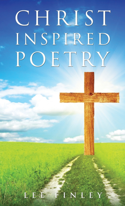 Christ Inspired Poetry
