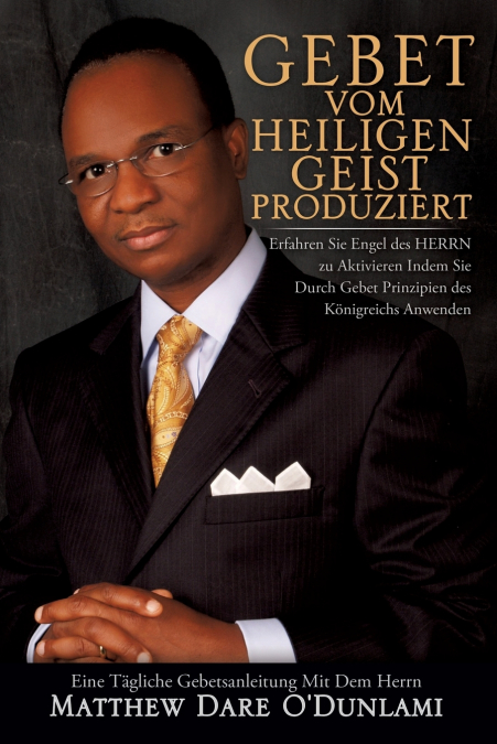 GEBET VOM HEILIGEN GEIST PRODUZIERT