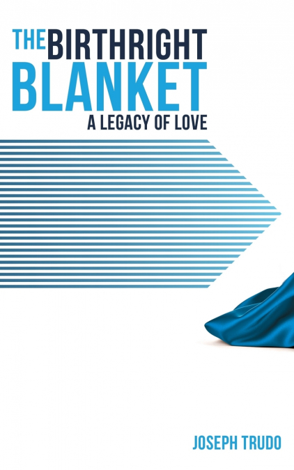 The Birthright Blanket