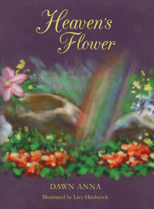 Heaven’s Flower