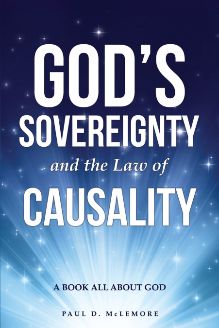 God’s Sovereignty and the Law of Causality