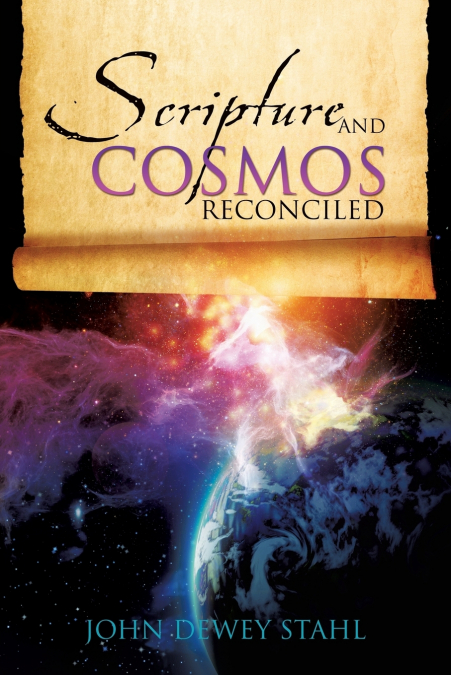 Scripture and Cosmos Reconciled