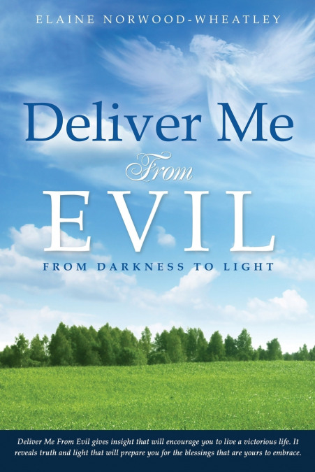 Deliver Me From Evil