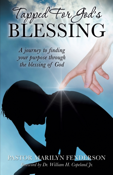 Tapped for God’s Blessing