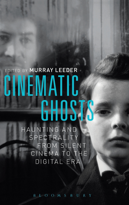 Cinematic Ghosts