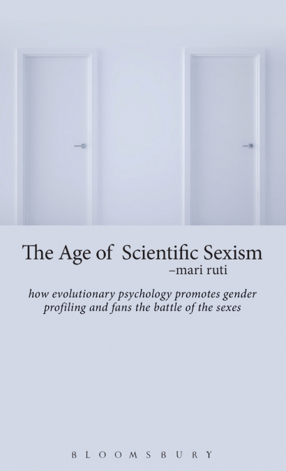 The Age of Scientific Sexism