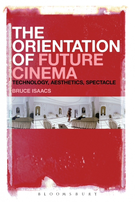 The Orientation of Future Cinema