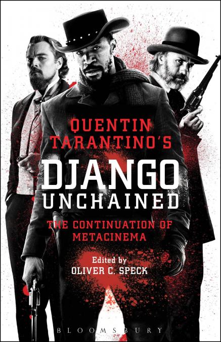 Quentin Tarantino’s Django Unchained