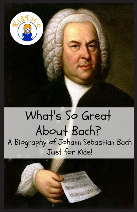 What’s So Great About Bach?