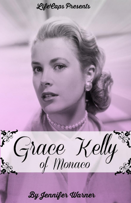 Grace Kelly of Monaco