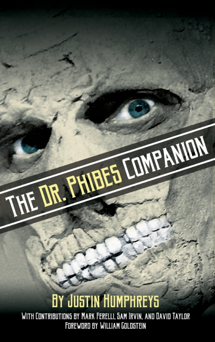 The Dr. Phibes Companion