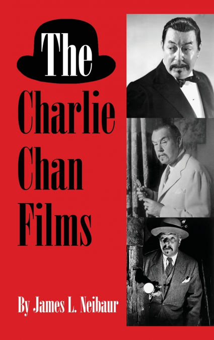 The Charlie Chan Films (hardback)