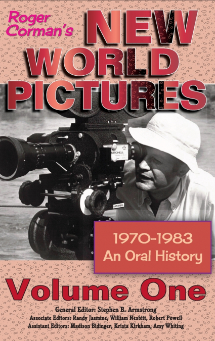 Roger Corman’s New World Pictures (1970-1983)
