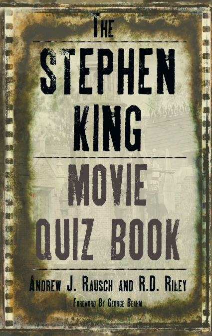 The Stephen King Movie Quiz Book (hardback)