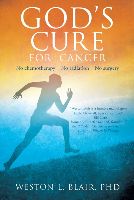 God’s Cure for Cancer