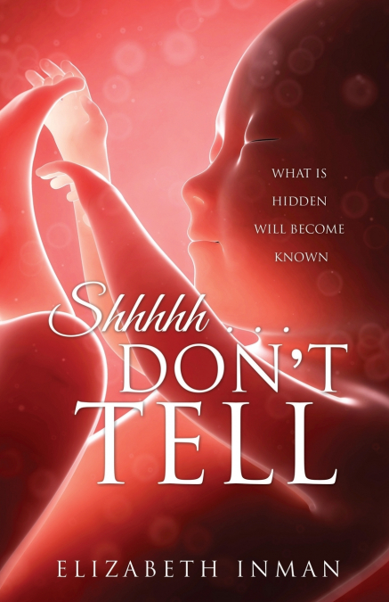 Shhhhh . . . Don’t Tell