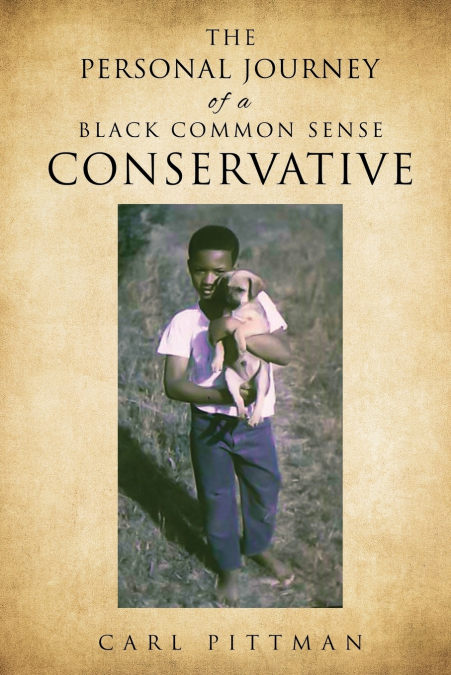 The Personal Journey of a Black Common Sense Conservative