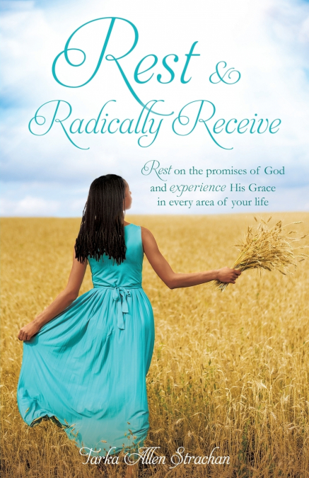 Rest & Radically Receive