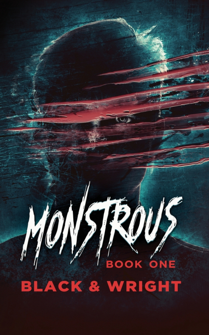 Monstrous Book One