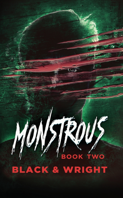 Monstrous Book Two