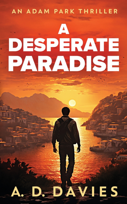 A Desperate Paradise