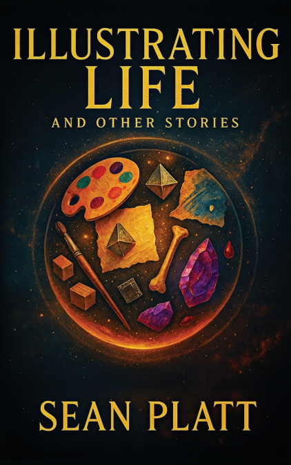 Illustrating Life and Other Stories