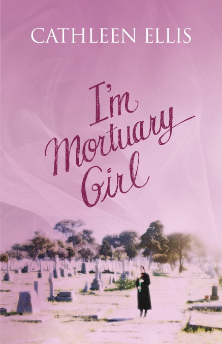 I’m Mortuary Girl