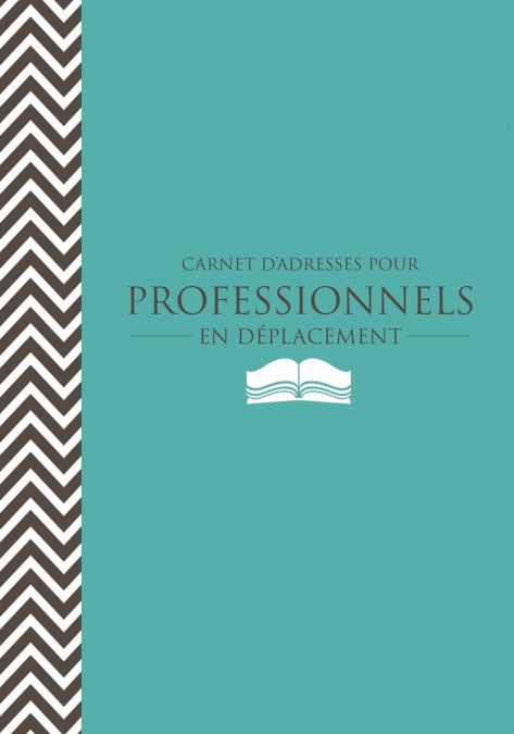 Carnet D’Adresses Pour Professionnels En Deplacement