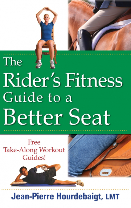 The Rider’s Fitness Guide to a Better Seat