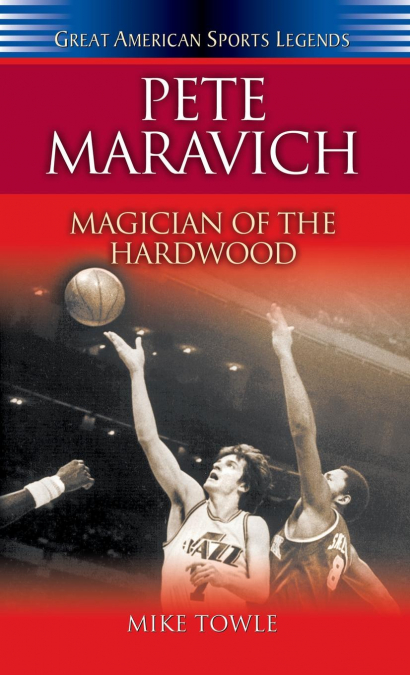 Pete Maravich