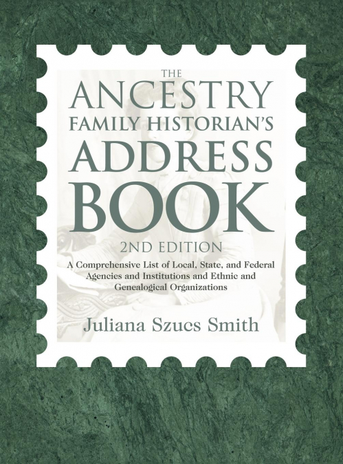 The Ancestry Family Historian’s Address Book
