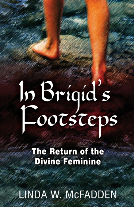 In Brigid’s Footsteps