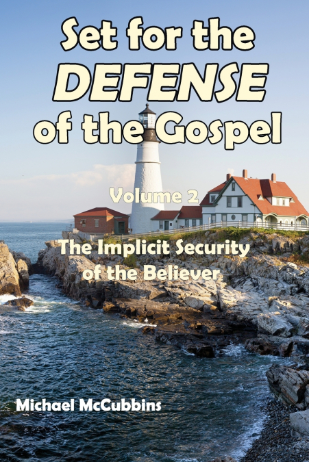 Set for the Defense of the Gospel