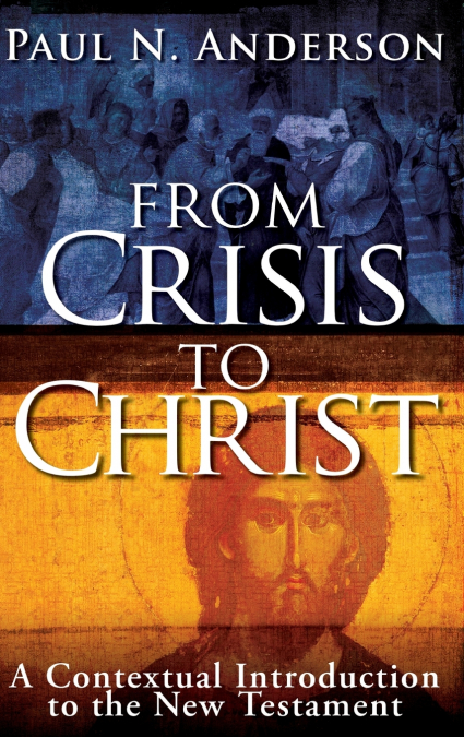 From Crisis to Christ