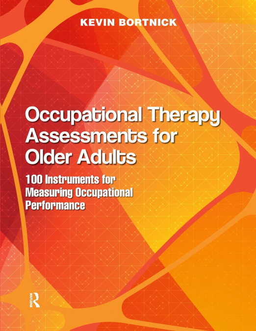 Occupational Therapy Assessments for Older Adults