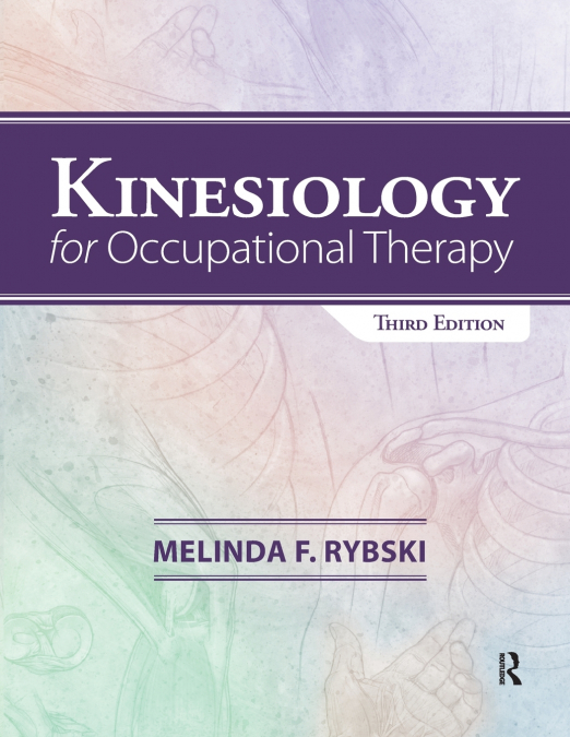 Kinesiology for Occupational Therapy