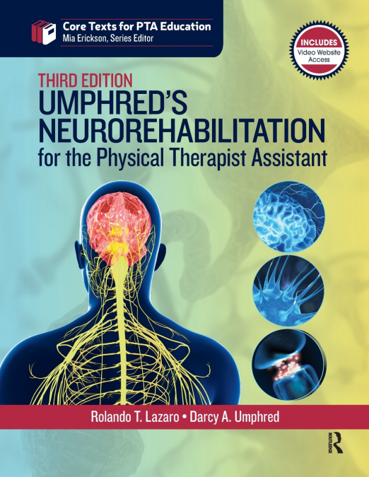 Umphred’s Neurorehabilitation for the Physical Therapist Assistant