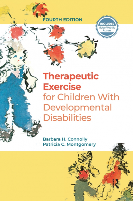 Therapeutic Exercise for Children with Developmental Disabilities